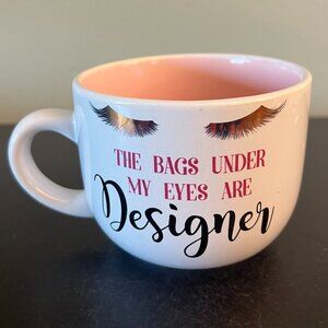 THE BAGS UNDER MY EYES ARE DESIGNER Mug / Bowl ~ Long Metallic Gold Eyelashes